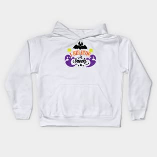 Halloween I believe in spooks Kids Hoodie